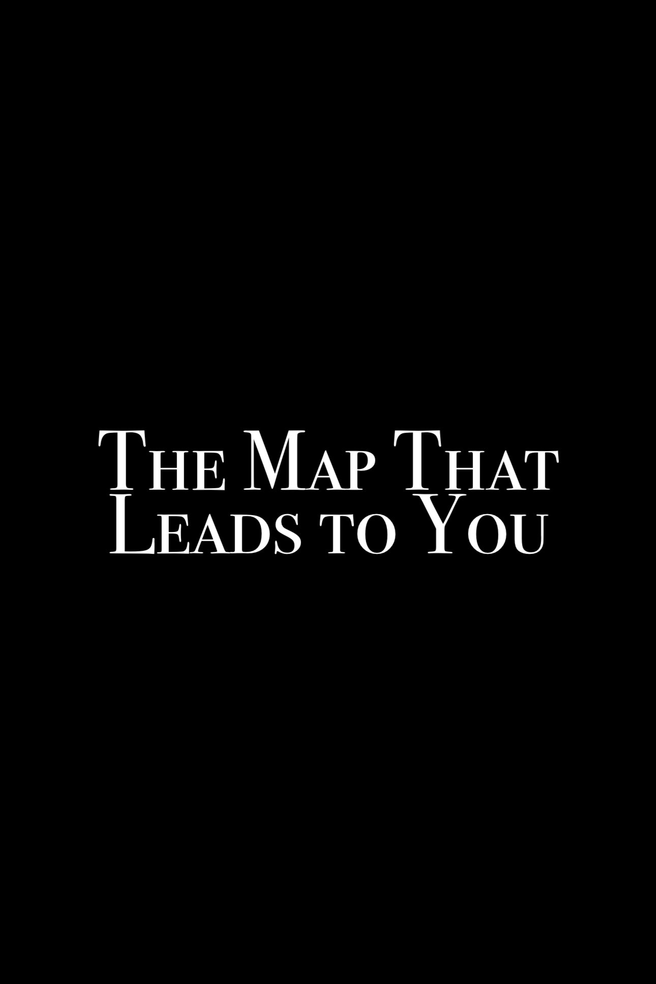 Постер The Map That Leads to You